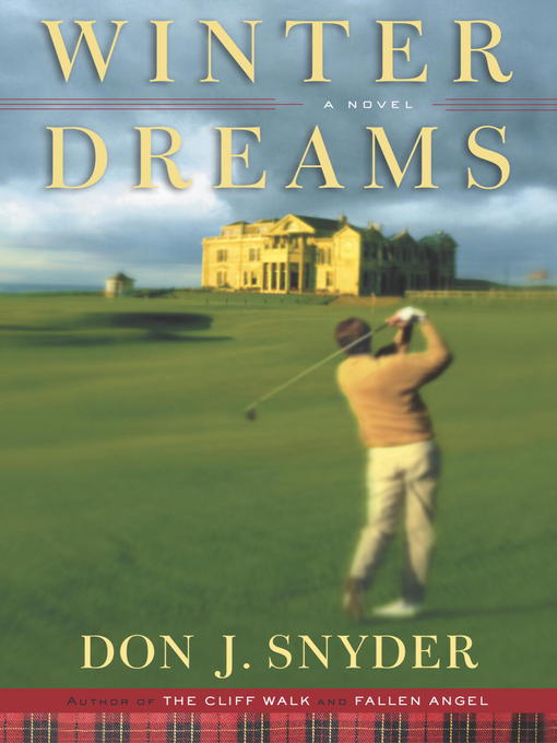Title details for Winter Dreams by Don J. Snyder - Wait list